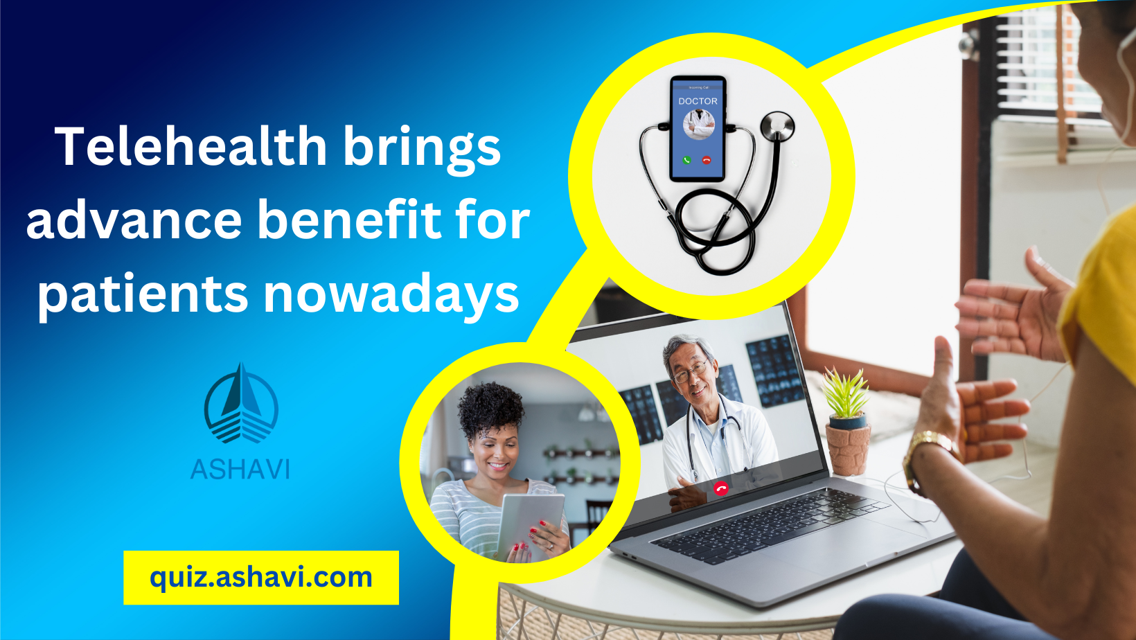 Telehealth bring advance benefit for patients nowadays